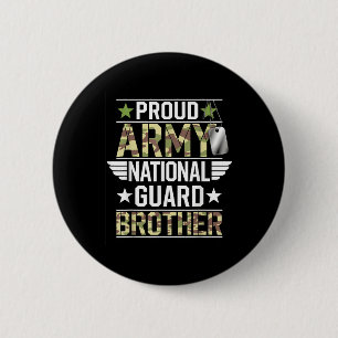 Trotse Nationale Garde Broer Veteranen Dag Naam Ronde Button 5,7 Cm