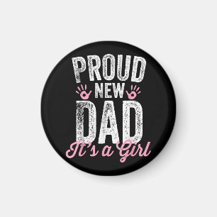 Trotse Nieuwe Papa Het Is Een Meisje Cadeaus Vader Magneet