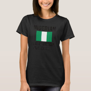 Trotse Nigeriaanse vlag Nigeria Geboren Nigeriaans T-shirt