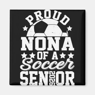 Trotse Nona van een 2026 Senior Voetbal Senior 202 Magneet