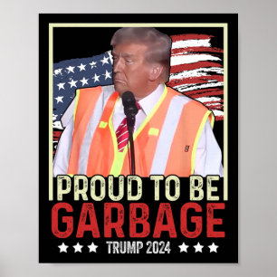 Trotse Om Afval Te Zijn Stem Trump President Trump Poster