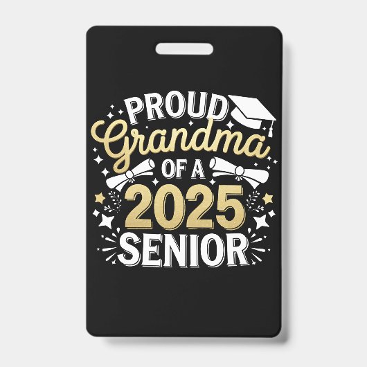 Trotse oma van een Afstuderen Afstuderen Golden 20 Badge (Front)