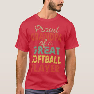 Trotse opa van een geweldige softbalspeler II T-shirt