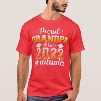 Trotse opa van twee klasse 2022 afgestudeerden twe t-shirt