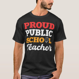 Trotse openbare leraar School leraar Cadeau vriend T-shirt