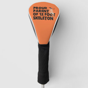 Trotse Ouder Van 12 Voet Skelet Grappig Griezelen Golfheadcover