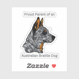 Trotse ouder van een Australische Brattle hond Sticker