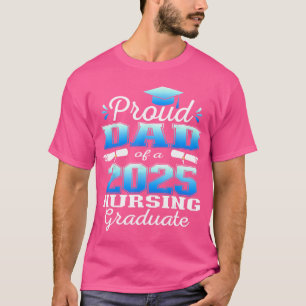 Trotse papa klas van 2025 afgestudeerde verpleegku t-shirt