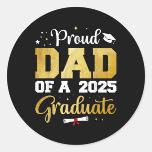 Trotse papa van een 2025 Afstuderen papa Afstudere Ronde Sticker