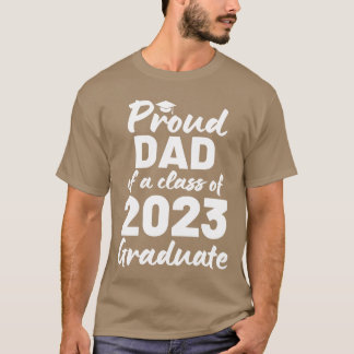 Trotse papa van een afgestudeerde van de klas van  t-shirt