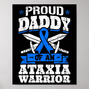Trotse papa van een Ataxia-strijder bewustzijnslin Poster