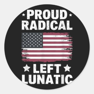Trotse radicaal linkse gek ronde sticker