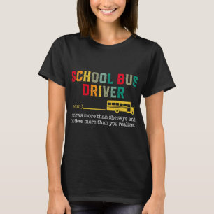 Trotse School Bus Driver Definitie Gele Bus Drive T-shirt