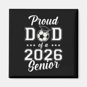 Trotse Senior Papa Voetbalclub Van 2026 Afstuderen Magneet