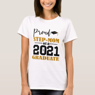 Trotse stap mama van een 2021 Afstuderen T-shirt
