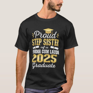 Trotse stiefzus 2025 Summa Cum Laude Klas 2025 T-shirt