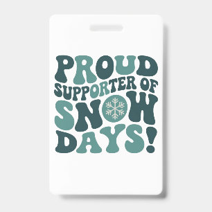 Trotse supporter van sneeuwdagen leraar kerst badge