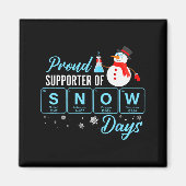 Trotse supporter van sneeuwdagen scheikundeleraar magneet (Voorkant)