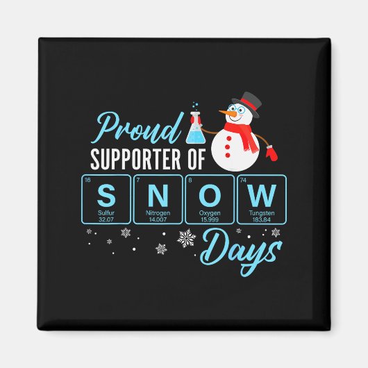 Trotse supporter van sneeuwdagen scheikundeleraar magneet (Voorkant)