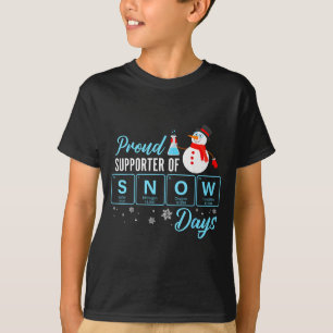 Trotse supporter van sneeuwdagen scheikundeleraar t-shirt