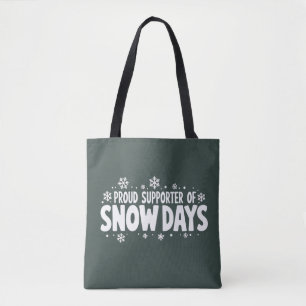 Trotse supporter van sneeuwdagen Winter Sneeuwvlok Draagtas