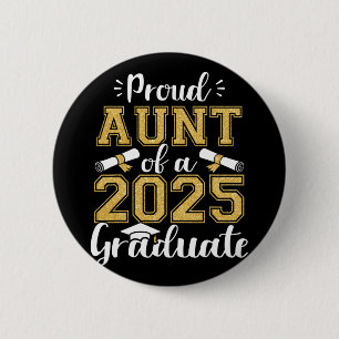 Trotse tante van een CL van 2025 Afstuderen Funny Ronde Button 5,7 Cm
