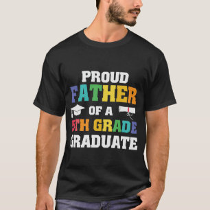 Trotse Vader 5e leerjaar Afstuderen T-shirt