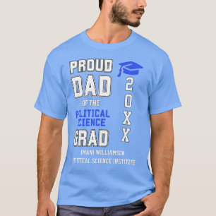 Trotse vader POLITIEK Afstudeerder Vaderdag Afstud T-shirt