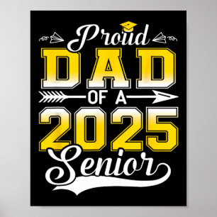 Trotse vader van een 2025 senior Afstuderen Poster