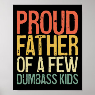 Trotse vader van een paar domme Kinder Shirt grapp Poster