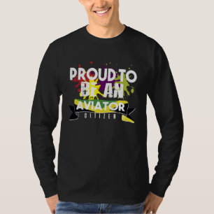 Trotse vliegtuigburger Beroep carrière werker wer T-shirt