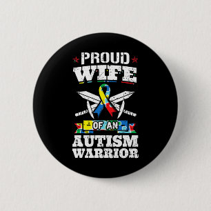Trotse vrouw van een autisme krijger Autistische A Ronde Button 5,7 Cm