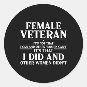 Trotse Vrouw veteraan is dat ik deed en andere vro Ronde Sticker