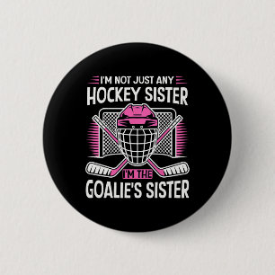 Trotse Zus IJshockey Keeper Speler Sport Meisjes  Ronde Button 5,7 Cm
