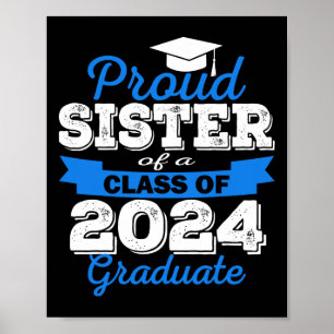 Trotse zus van 2024 Afstuderen Geweldige familie C Poster