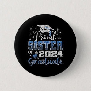 Trotse zus van 2024 Afstuderen Geweldige familie C Ronde Button 5,7 Cm