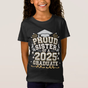 Trotse Zus Van Een Afgestudeerde In 2025 Afstudere T-shirt