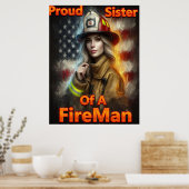 Trotse zus van een brandweerheld poster (Keuken)
