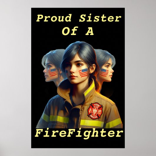 Trotse zus van een brandweerman vastberaden look w poster (Voorkant)