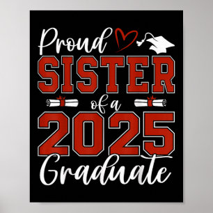 Trotse zus van een CL van 2025 Afstuderen Senior G Poster