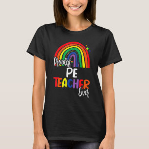 Trotste PE leraar ooit Ik beloof om te leren liefd T-shirt