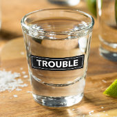 TROUBLE Bold Block Design Shot Glass Shot Glas
