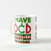 Trouble obsessionnel de Noël OCD Funny Mug (Devant gauche)