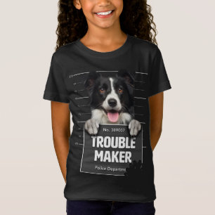 Troublemaker - Cheeky Border Collie Puppy is Naugh T-shirt