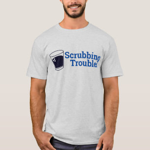 Troubles wrijven t-shirt