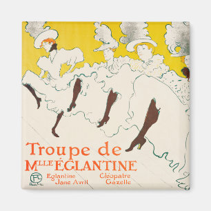 Troupe de Mademoiselle Eglantine, Toulouse Lautrec Magneet