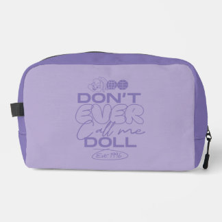 Trousse De Toilette Lola "Ne m'appelle jamais poupée"