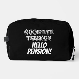 Trousse De Toilette Tension Bonjour Pension drôle retraite