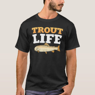 Trout Life Trout Vist Gevist T-shirt