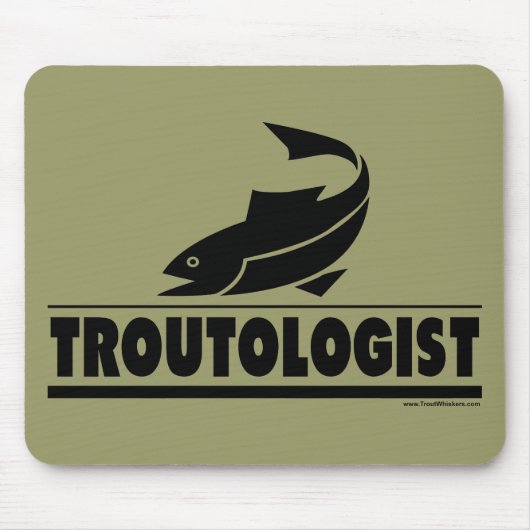 Troutineoloog - Humoureus forel vis Muismat (Voorkant)